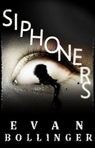 Siphoners - Free Hair-Raising Horror Book in Return for a Review!