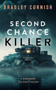 Second Chance Killer, a Psychological Thriller
